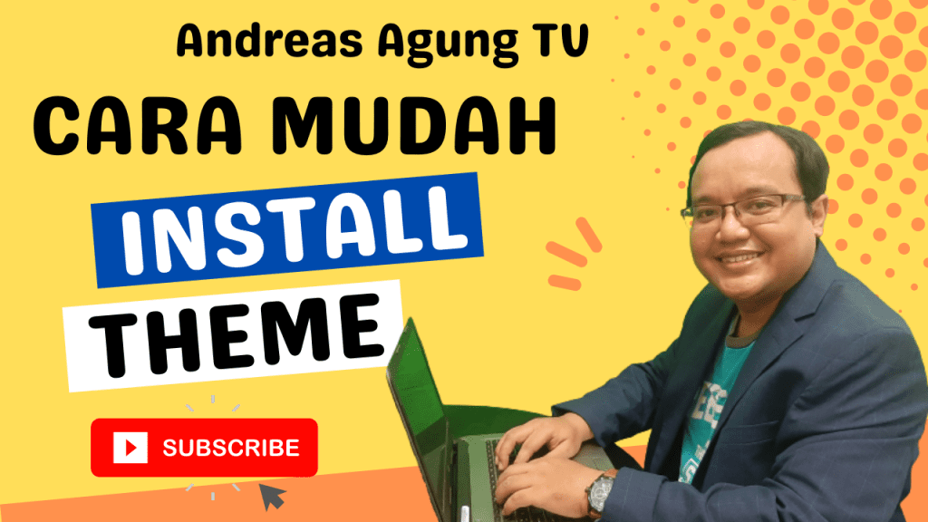Cara Install Theme WordPress Yang Responsive Dengan Mudah