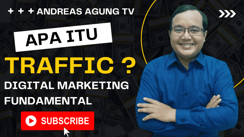 Apa Itu Traffic Belajar Digital Marketing Dari Nol Organic Vs Paid Traffic