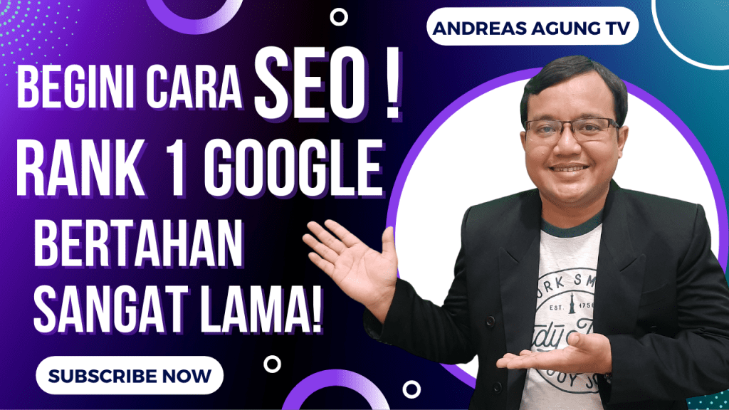 Inilah Strategi SEO Sejati Website Rank 1 Google Bertahan Sangat Lama
