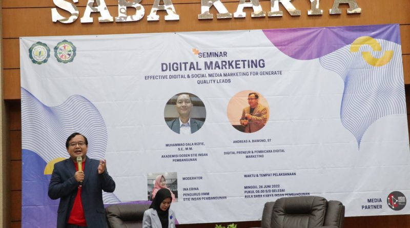 Pembicara Seminar Digital Marketing STIE Insan Pembangunan Tangerang