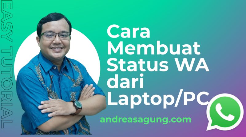 Cara Membuat WhatsApp Status dari Laptop PC Menggunakan Phone Link