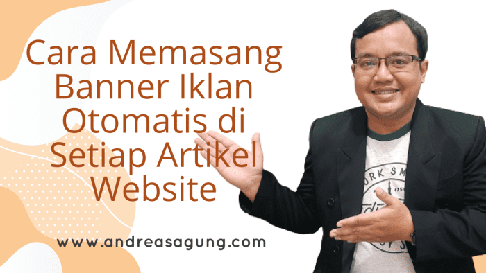 Cara Membuat Banner Iklan di Dalam Artikel Website Menggunakan Plugin