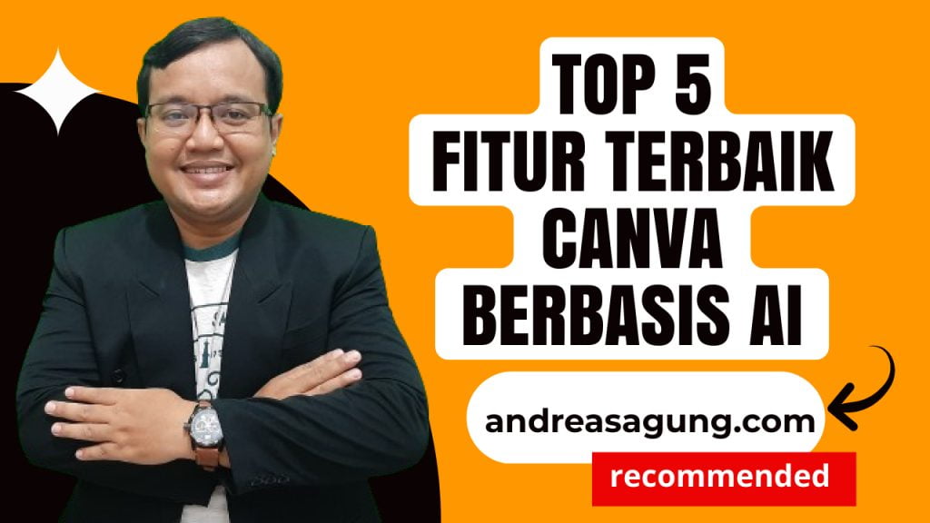 Top 5 Fitur Terbaru Canva Berbasis AI yang Gratis dan Penting untuk Diketahui