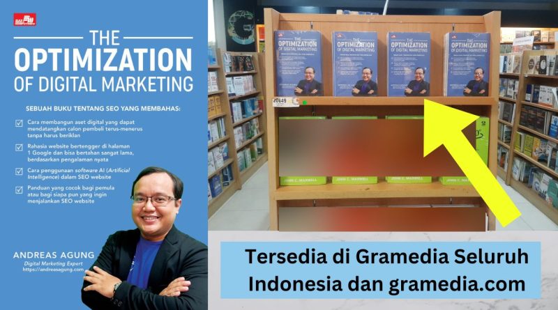 Review Buku The Optimization of Digital Marketing, Buku SEO Karya Andreas Agung