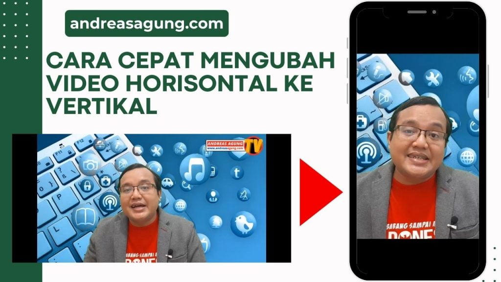Cara Mengubah Video Horisontal Menjadi Vertikal dengan Cepat dan Gratis