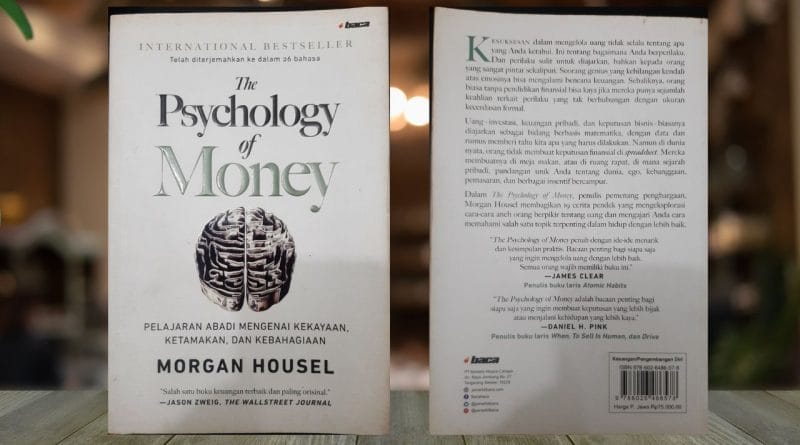 Review Buku "The Psychology of Money" Pelajaran Tentang Kekayaan Karya Morgan Housel