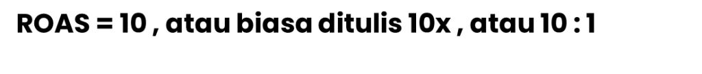 rumus ROAS (Laba Atas Belanja Iklan)