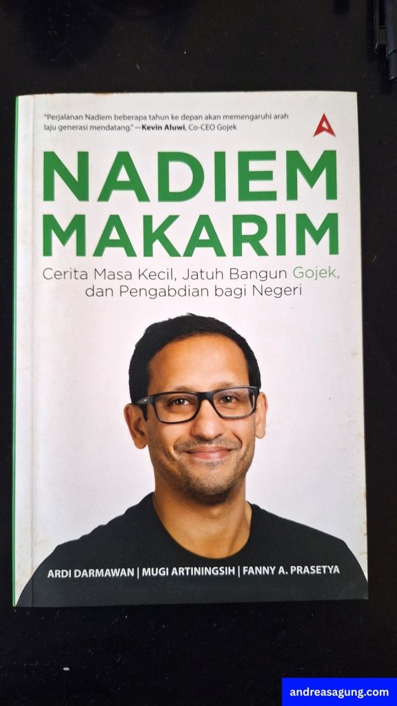 Kisah Inspiratif Nadiem Makarim Membangun Startup Decacorn Gojek, Review Buku "Nadiem Makarim"