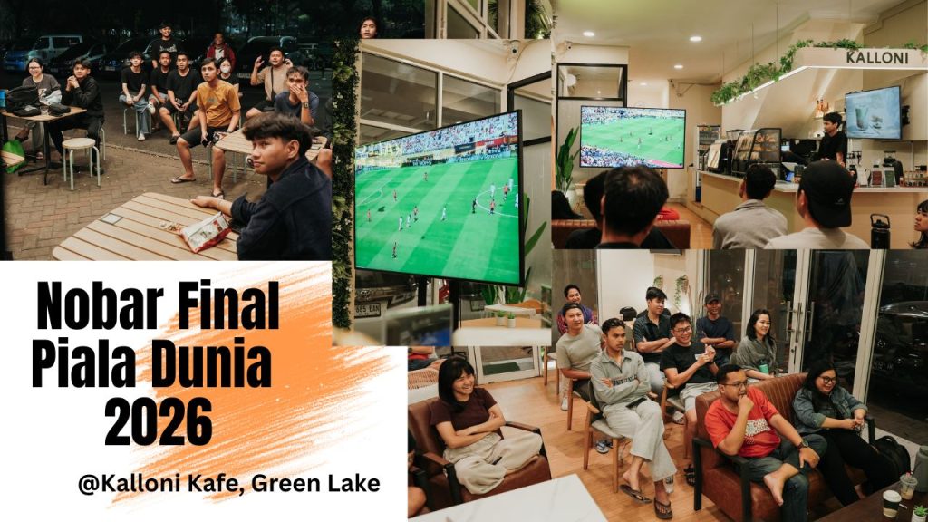 Nobar Final Piala Dunia 2026 di Kalloni Kafe Green Lake, Cipondoh, Tangerang
